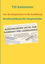Von der Hauptschule in die Ausbildung