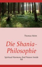 Shania- Philosophie