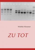 Zu Tot
