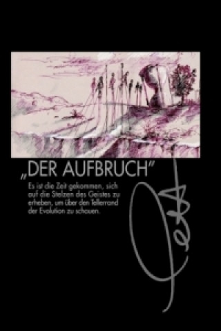 DER AUFBRUCH