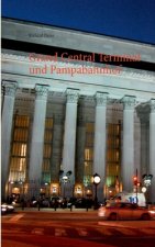 Grand Central Terminal und Pampabahnhof