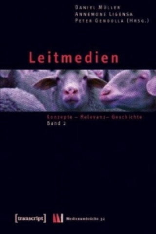 Leitmedien. Bd.2