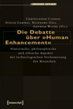 Die Debatte über »Human Enhancement«