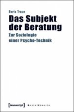 Das Subjekt der Beratung