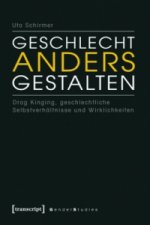 Geschlecht anders gestalten