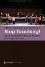 Stop Teaching!