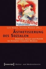 Ästhetisierung des Sozialen