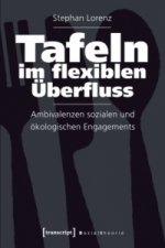 Tafeln im flexiblen Überfluss