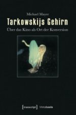 Tarkowskijs Gehirn