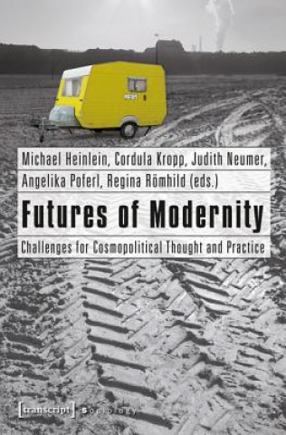Futures of Modernity