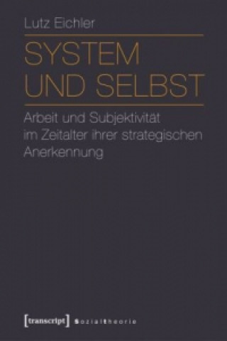 System und Selbst