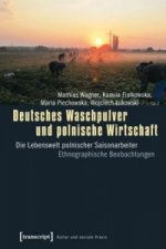 Deutsches Waschpulver und polnische Wirtschaft