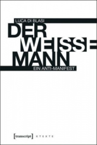 Der weiße Mann