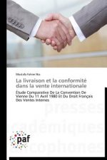 Livraison Et La Conformite Dans La Vente Internationale