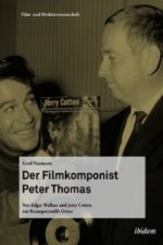 Der Filmkomponist Peter Thomas, m. 1 Audio-CD