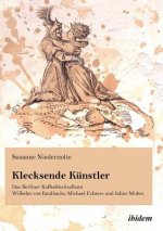 Klecksende Kunstler. Das Berliner Kaffeeklecksalbum Wilhelm von Kaulbachs, Michael Echters und Julius Muhrs.