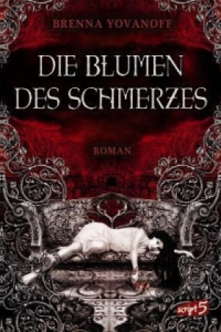 Die Blumen des Schmerzes