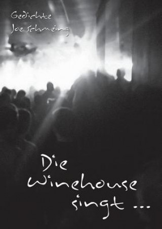 Winehouse singt ...