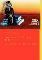 Professor Schmoeker von Text