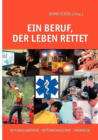 Beruf, der Leben rettet