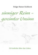 sinniger Reim - gereimter Unsinn