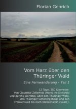 Vom Harz uber den Thuringer Wald
