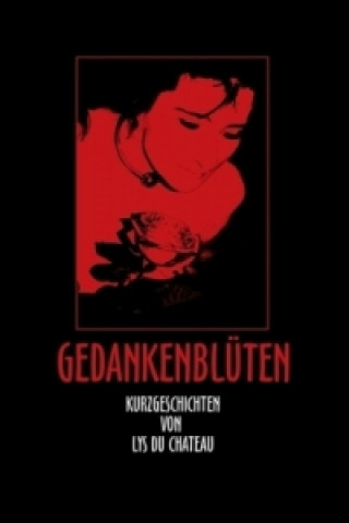 Gedankenblüten