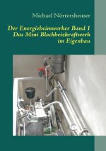Energieheimwerker Band 1