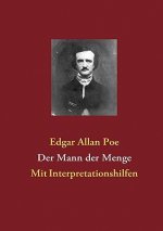 Mann der Menge
