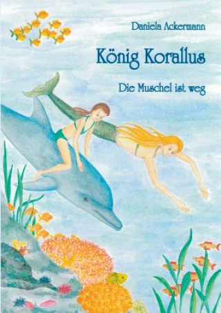 Koenig Korallus
