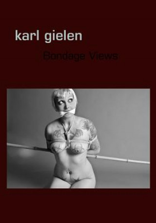 Bondage Views