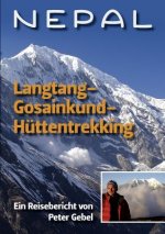 Nepal Langtang-Gosainkund-Huttentrekking