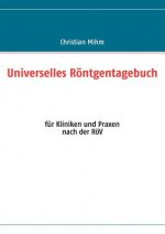 Universelles Roentgentagebuch
