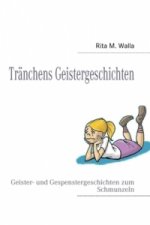 Tränchen erzählt Geistergeschichten