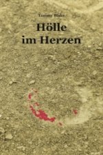 Hölle im Herzen
