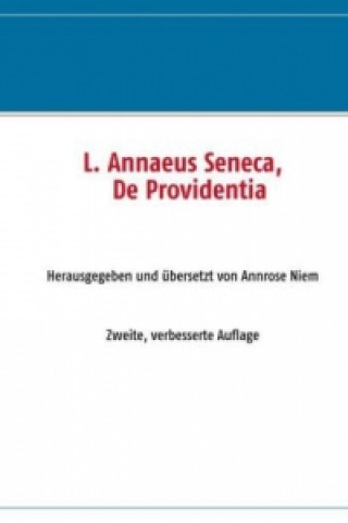 L. Annaeus Seneca, De Providentia