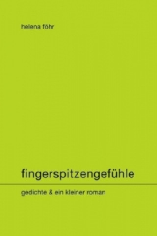 Fingerspitzengefühle