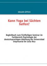 Kann Yoga bei Suchten helfen?