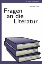 Fragen an die Literatur