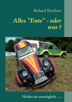 Alles Ente - oder was ?