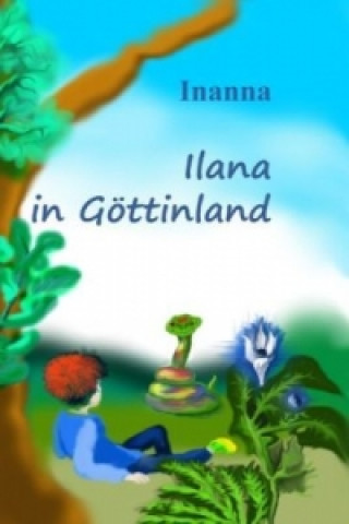 Ilana in Göttinland