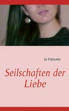 Seilschaften der Liebe