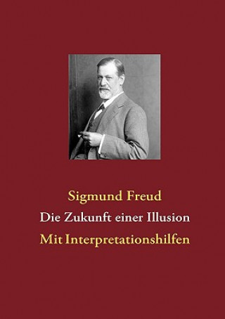 Zukunft einer Illusion