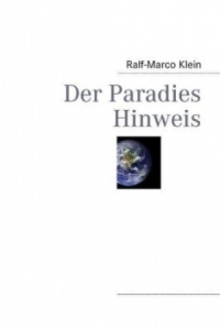 Der Paradies Hinweis