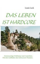 Leben Ist Hardcore