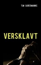 Versklavt