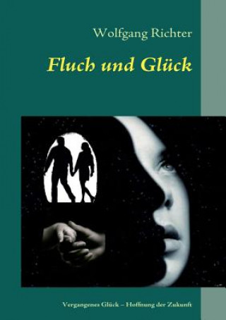 Fluch und Gluck