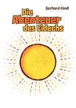 Abenteuer des Eidechs