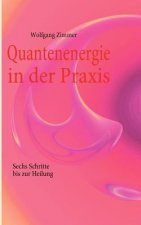 Quantenenergie in der Praxis