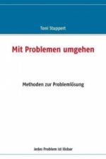 Mit Problemen umgehen
